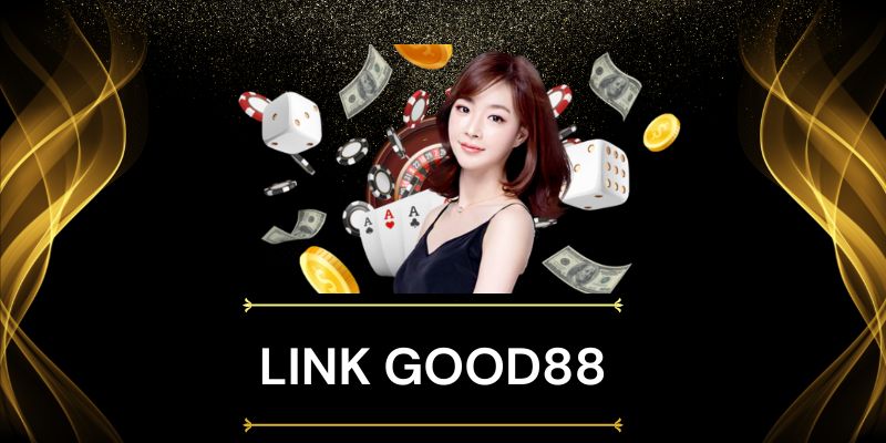 Giới thiệu nhà cái uy tín Good88 