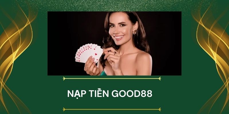 Giới thiệu siêu nhà cái uy tín Good88